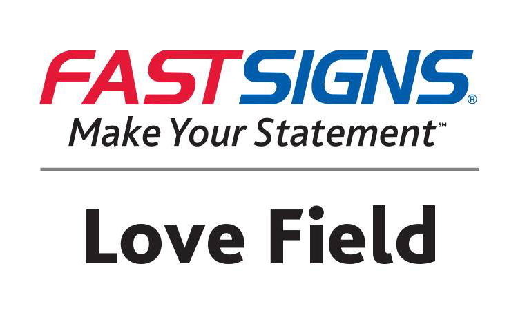 Event Signage courtesy of Fast Signs at Love Field