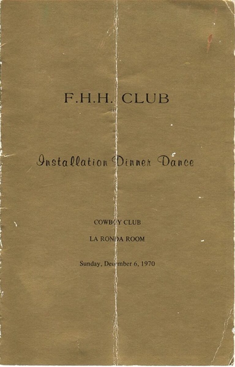 A worn program for the F.H.H. Club Installation Dinner Dance, dated December 6, 1970, at the Cowboy Club.
