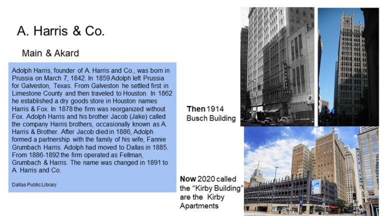A historical overview of A. Harris & Co. with old and recent photos of the building at Main & Akard, Dallas.