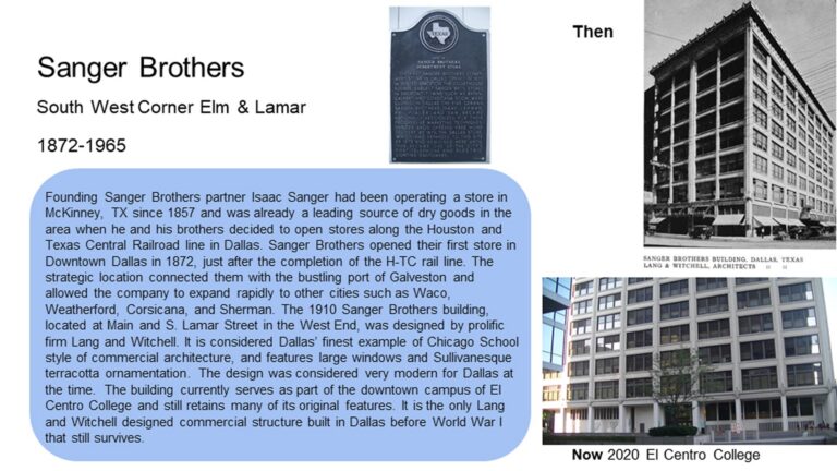 Historical marker and old photo of Sanger Brothers, plus a modern photo of the same building at Elm & Lamar in Dallas, Texas.