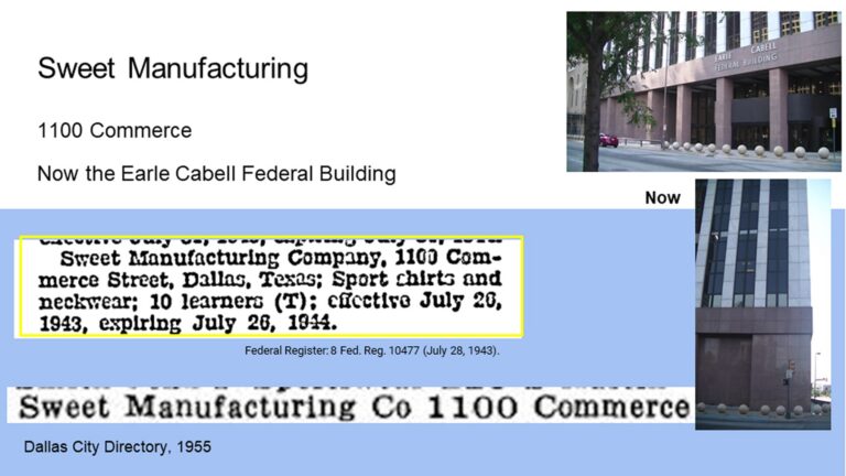 Historical references to Sweet Manufacturing at 1100 Commerce, now Earle Cabell Federal Building, with photos and text excerpts.