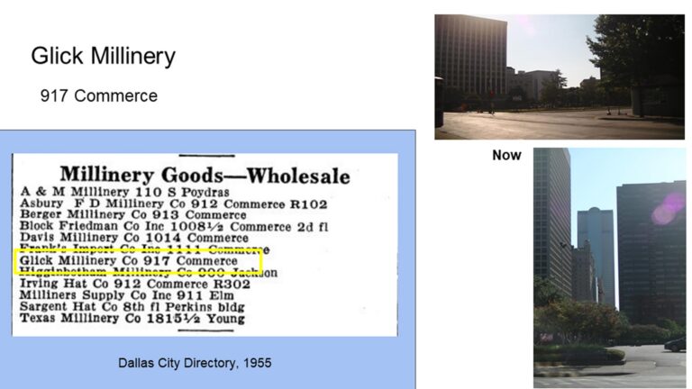 Historic directory listing Glick Millinery at 917 Commerce and present-day photos of the Commerce Street location.