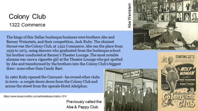Brothers Abe & Barney Weinstein ran Colony Club at 1922 Commerce, famed for burlesque shows, outshining rival Jack Ruby’s venue.