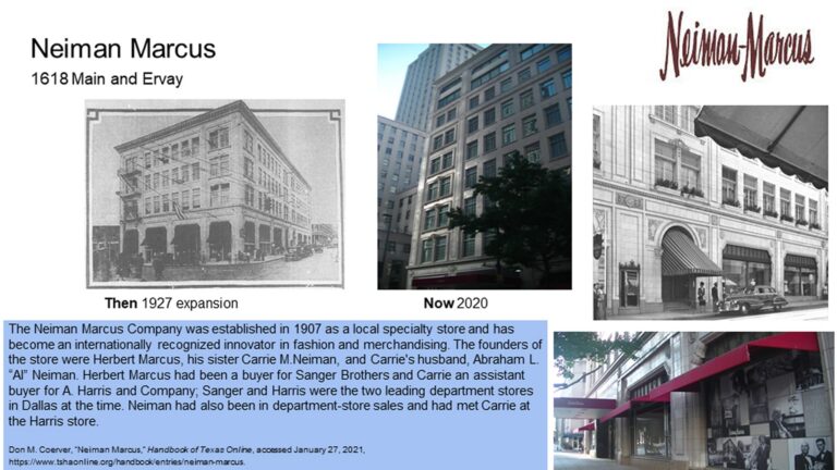 Neiman Marcus store at Main and Ervay shown in historic 1927 expansion photos and modern 2020 images with text history.