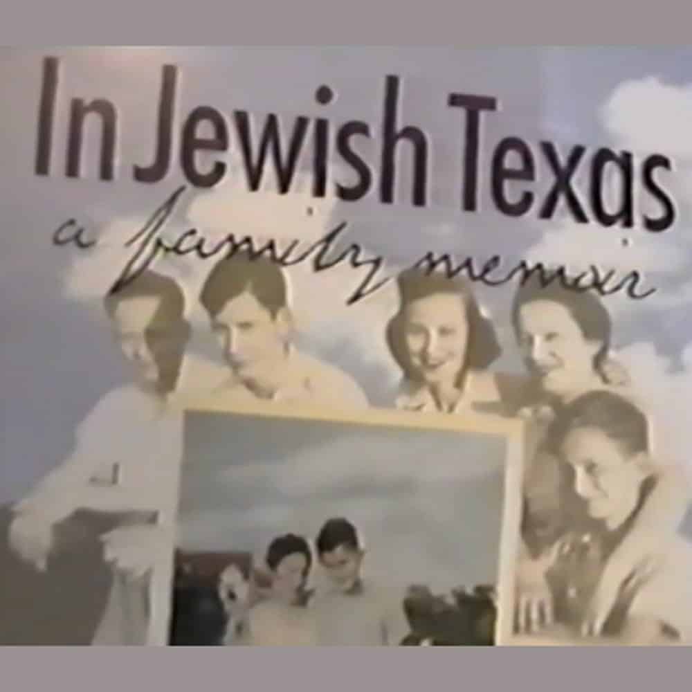 Book cover titled “In Jewish Texas: a family memoir” with vintage photos of six people and a family portrait.