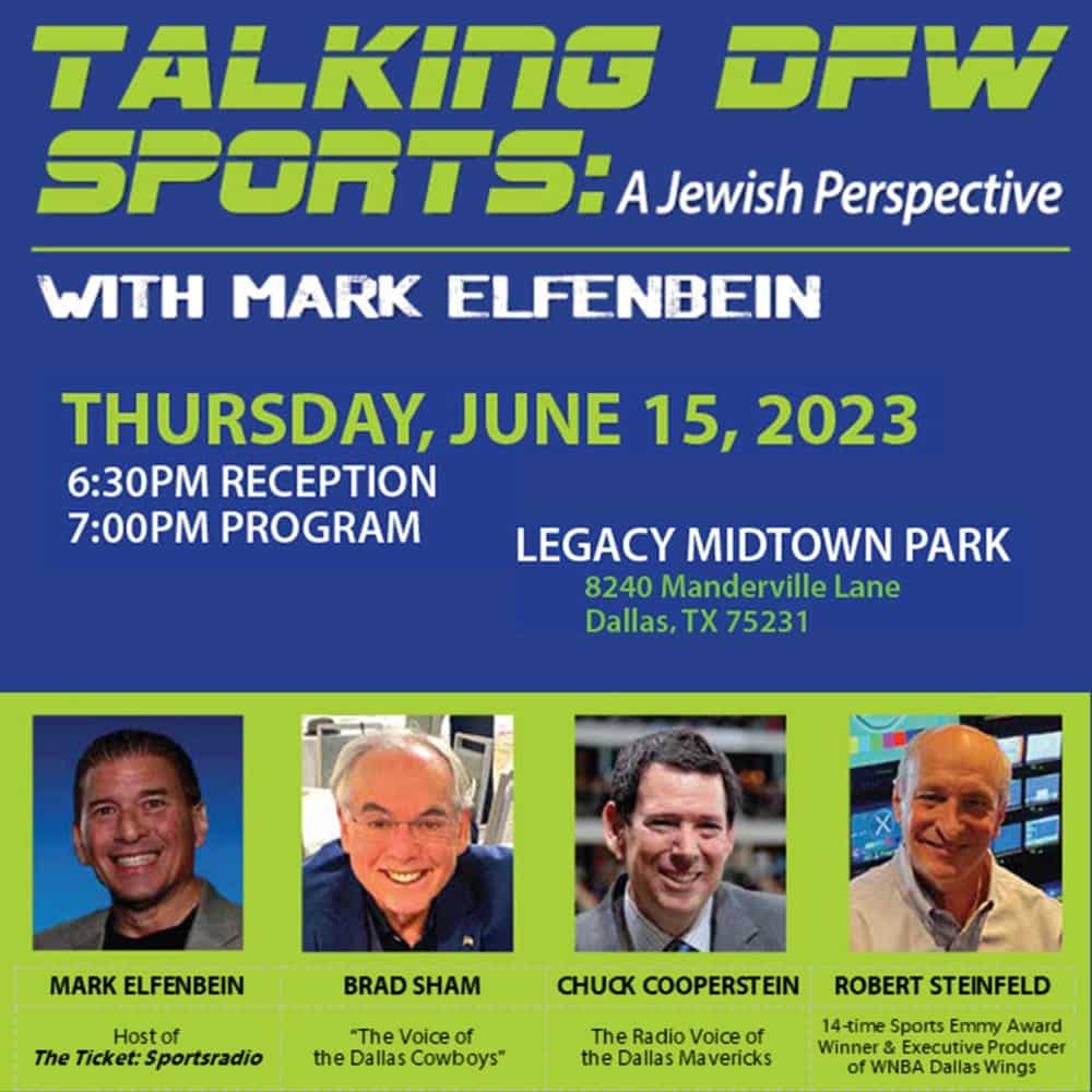 Event flyer for “Talking DFW Sports: A Jewish Perspective” with Mark Elfenbein on June 15, 2023, at Legacy Midtown Park.