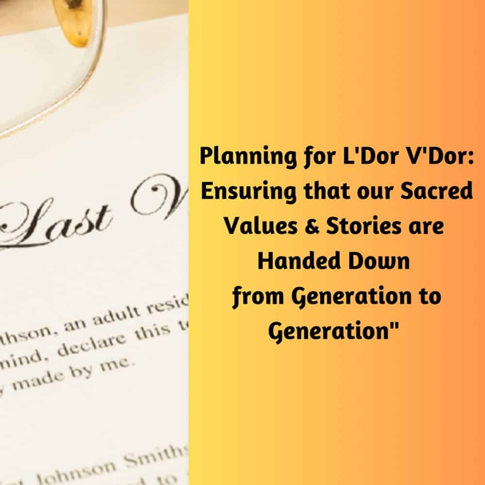 A will document and text about passing down sacred values and stories from generation to generation.
