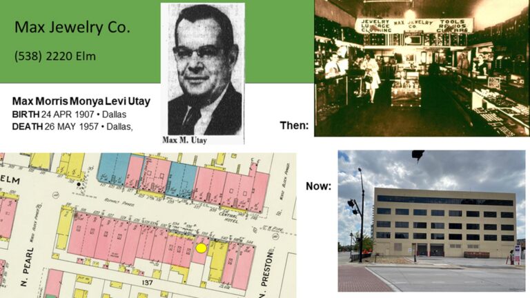 Max Jewelry Co. history; photos of Max Utay, old jewelry store, map, and modern building at 2220 Elm.