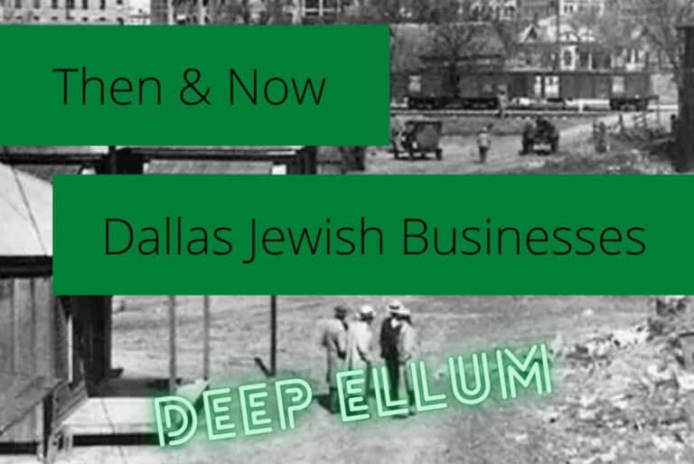 Then & Now: Jewish Owned Businesses in Deep Ellum
